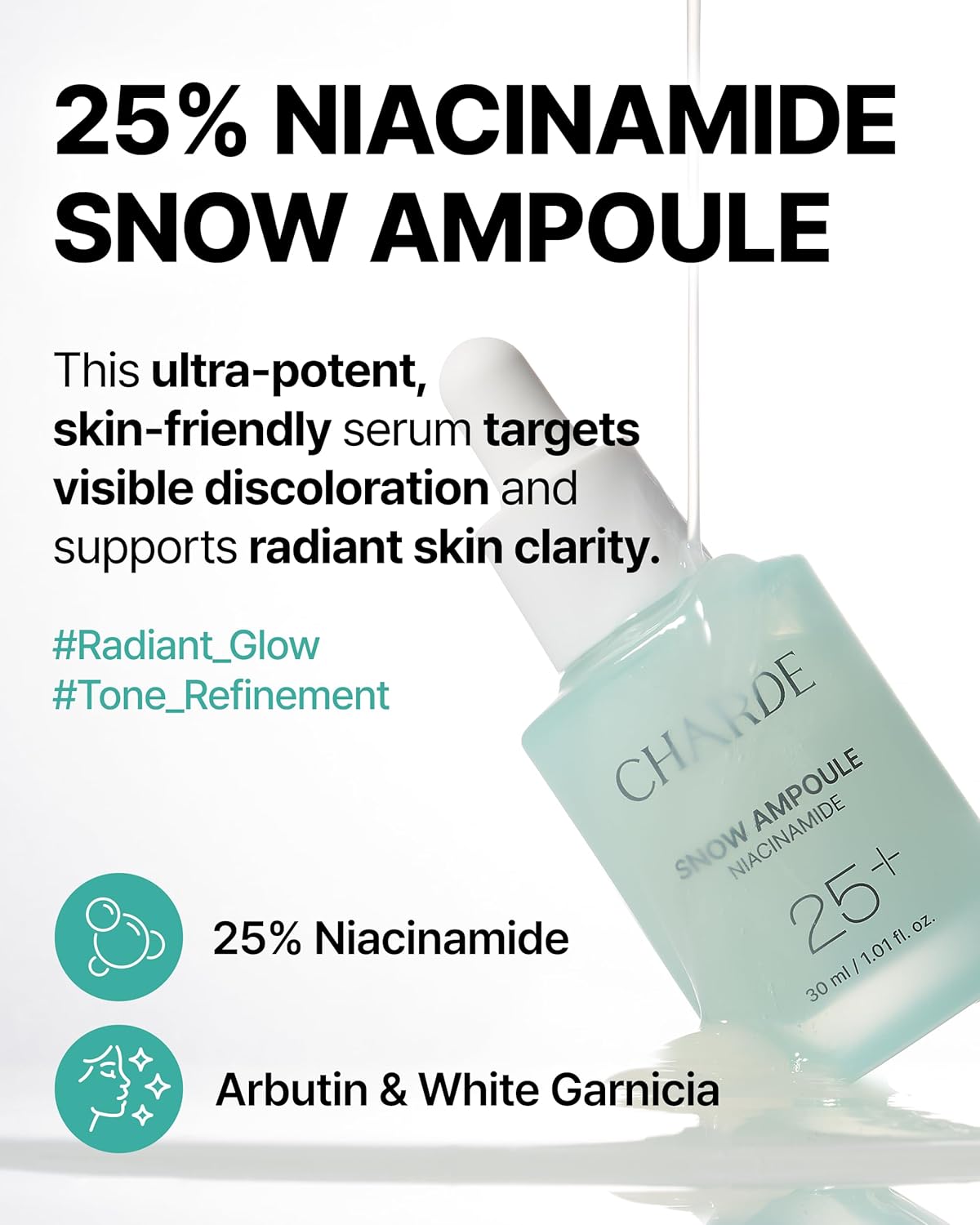 Charde Niacinamide 25% Snow Ampoule for Face, Dark Spot Care for Hyperpigmentation, Freckles & Sun Spots | Radiance Boosting with White Garcinia & Arbutin, Korean Skin Care, 1.01 fl. oz.